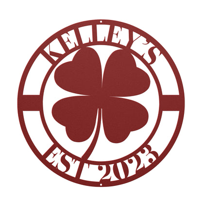 10031 - * Custom Four Leaf Clover Family Metal Sign