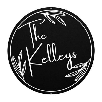 10040 - * Custom Modern Name Metal Sign