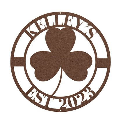 10030 - * Custom Three Leaf Clover Family Metal Sign