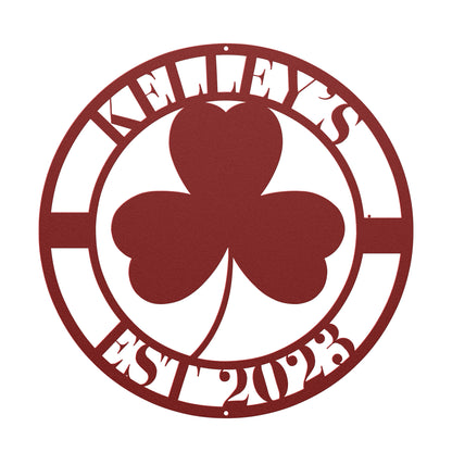 10030 - * Custom Three Leaf Clover Family Metal Sign
