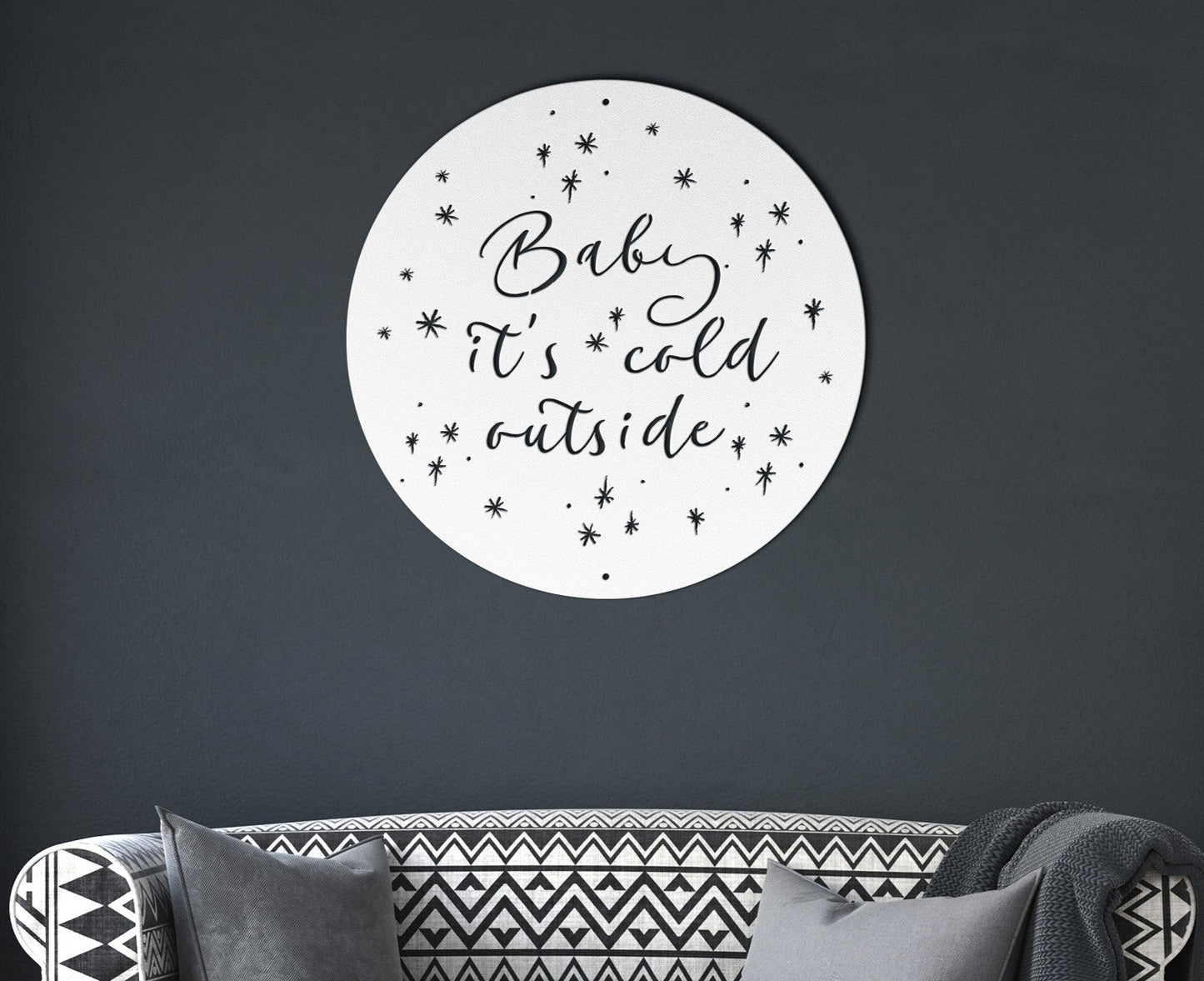 10133 - Baby It's Cold Outside Christmas Metal Decor Sign